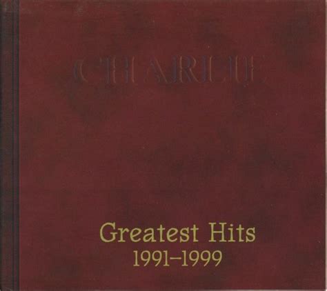 Charlie - Greatest Hits 1991-1999 (1999, CD) | Discogs