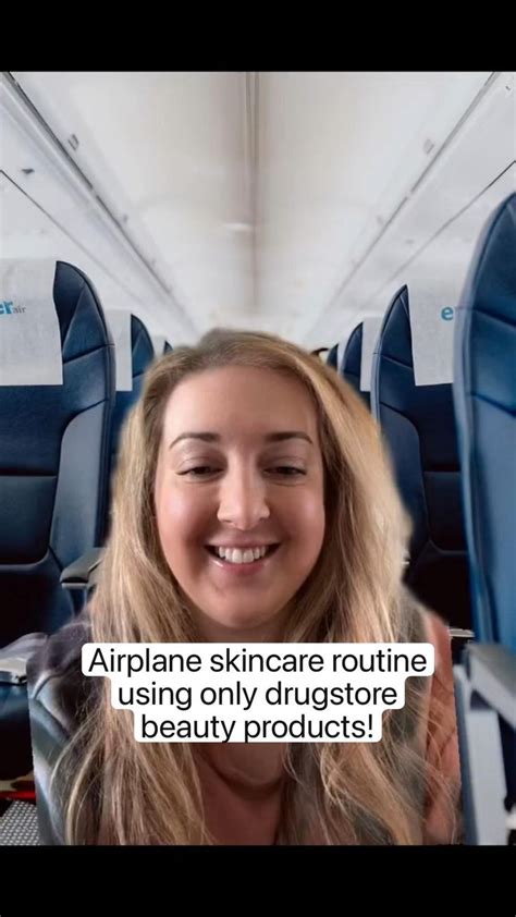 Airplane Skincare Routine Using Only Drugstore Beauty Products