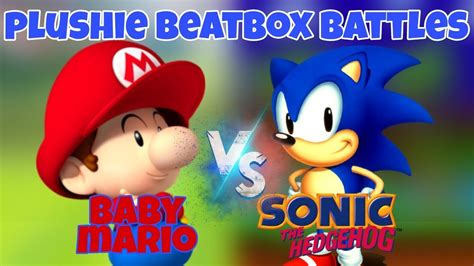 Plushie Beatbox Battles S2e1 Classic Sonic Vs Baby Mario Youtube