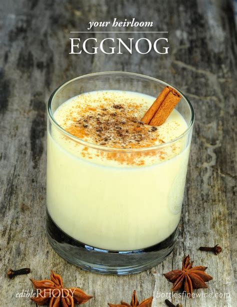 Your Heirloom Eggnog Recipe Drink A Wine Beer And Spirit Blog By Bottles