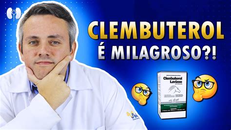 TUDO SOBRE O CLEMBUTEROL Dr Claudio Guimarães YouTube