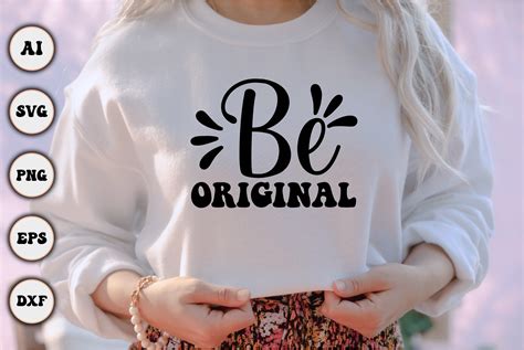 Be Original Graphic by BEST DESINGER 36 · Creative Fabrica