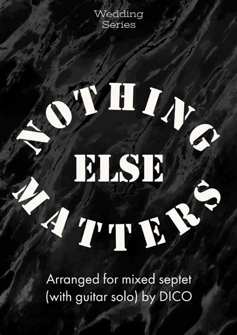 Nothing Else Matters Arr Dico By Metallica Sheet Music For