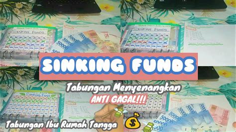 SINKING FUNDS TABUNGAN MENYENANGKAN TABUNGAN IBU RUMAH TANGGA