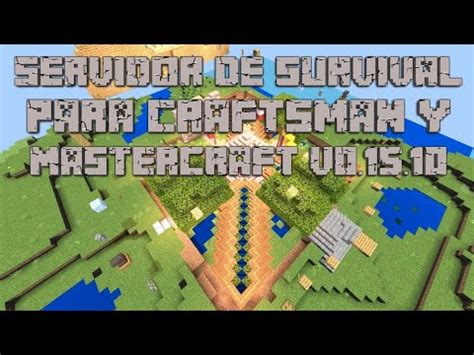 Servidor De Survival Par Craftsman Y Mastercraft V Youtube