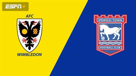 Afc Wimbledon Vs Ipswich Town Round 3 1624 Stream The Match Live