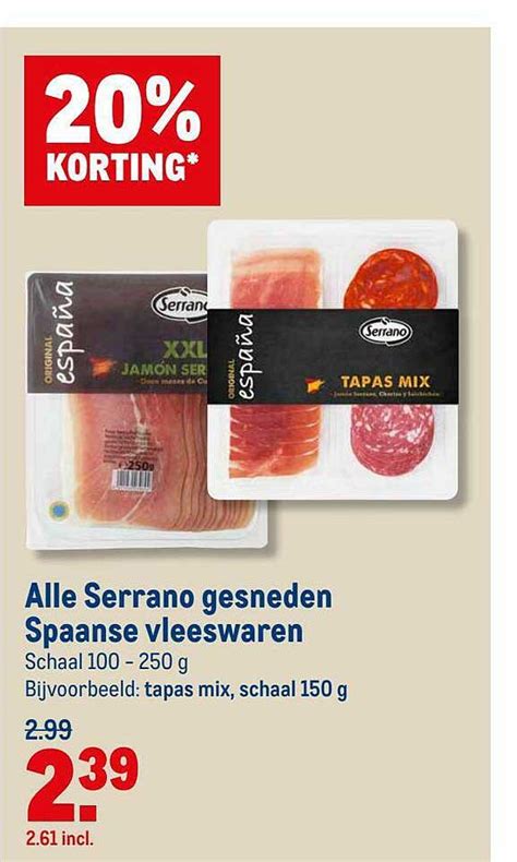 Alle Serrano Gesneden Spaanse Vleeswaren Aanbieding Bij Makro 1Folders Nl