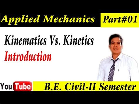 Kinematics Vs Kinetics Main Difference Introduction To Apllied