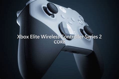 Microsoft Debuts The 129 99 Xbox Elite Wireless Controller Series 2 Core