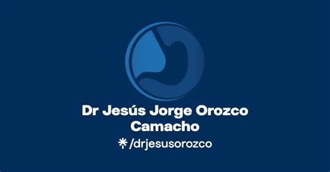 Dr Jes S Jorge Orozco Camacho Instagram Linktree