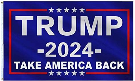 Frugality Donald Trump Flags 2024 Re Elect Trump 2024 Take America