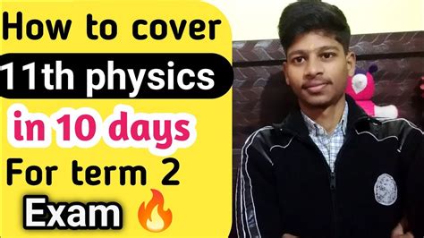 How Score In Physics Class 11th Important Topics Last 10 Days