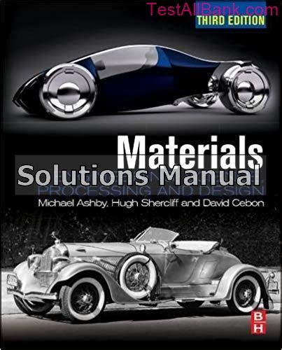 Materials Engineering Science Processing And Design Rd Edition Ashhugh