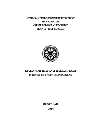 Bagian Smf Ilmu Anestesi Dan Terapi Intensif Fk Unud Rsup Sanglah