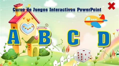 Curso Juegos Interactivos con PowerPoint El Abecedario Segunda Lección