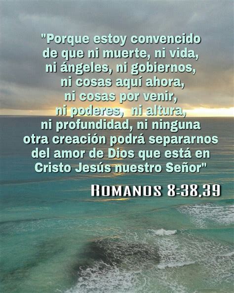 Romanos 8 38 39 Romanos 8 38 Romanos 8 38 39 Citas Sobre Dios