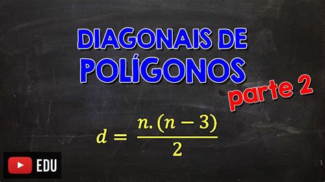 Como descobrir o número de diagonais de um polígono YouTube