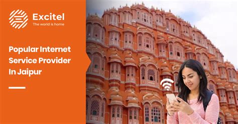 Excitel Broadband Popular Internet Service Provider In Jaipur A