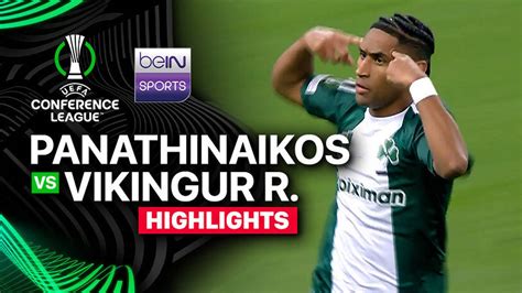 Panathinaikos X Víkingur - Panathinaikos vs Vikingur Reykjavik - Highlights | UEFA Conference ...