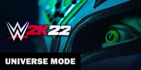 WWE 2K23 Should Focus On Improving Universe Mode