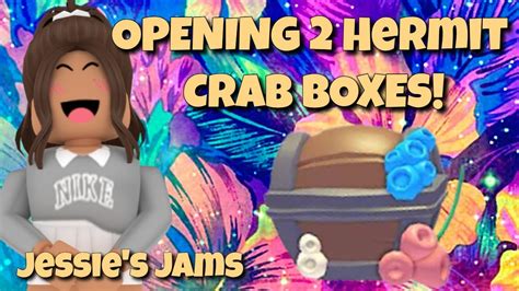 OPENING 2 HERMIT CRAB BOXES IN ADOPT ME YouTube