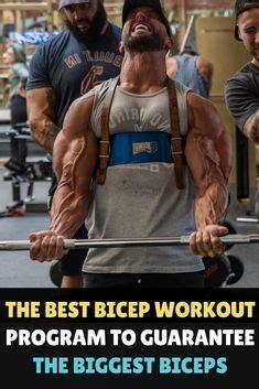 Gym Workout The Best Bicep Workout Program To Guarantee The Biggest