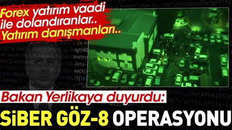 Bakan Yerlikaya Duyurdu Siber G Z Operasyonu