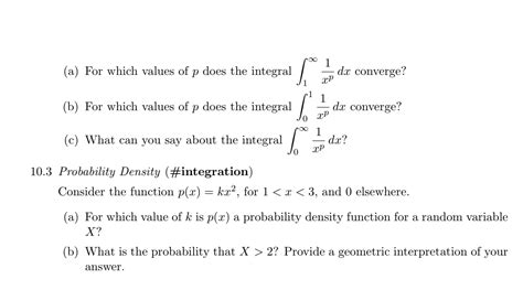 Solved A For Which Values Of P Does The Integral ∫1∞xp1dx