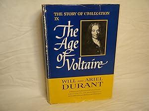 The Story Of Civilization Part IX The Age Of Voltaire By Durant Will