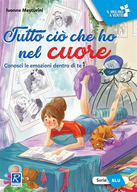 Tutto Ci Che Ho Nel Cuore Raffaello Bookshop