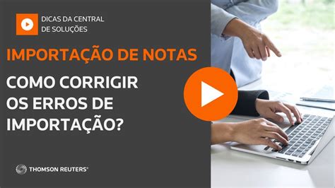 Como corrigir os erros no processo de importação YouTube