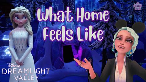 How To Get Through The What Home Feels Like Quest Disney Dreamlight