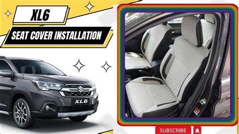 Maruti Suzuki XL6 Seat Cover Installation TruFIT Car Seat Covers