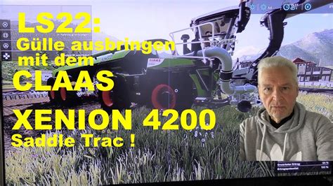 Ls G Lle Ausbringen Mit Dem Claas Xenion Saddle Trac Youtube