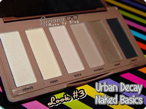 Urban Decay Naked Basics Look 3 Keep Calm Do Make Up