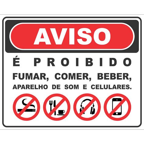 placa aviso é proibido fuma comer beber aparelho de som e celulares