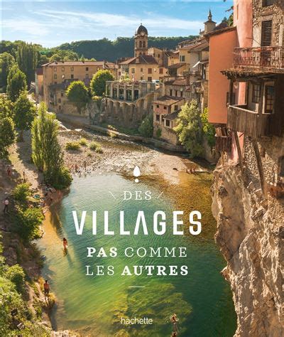 Des Villages Pas Comme Les Autres Broch Collectif Achat Livre Ou