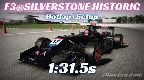 Iracing F Open Series S Silverstone Historic Hot Lap Setup