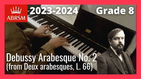 Debussy Arabesque No From Deux Arabesques L Abrsm