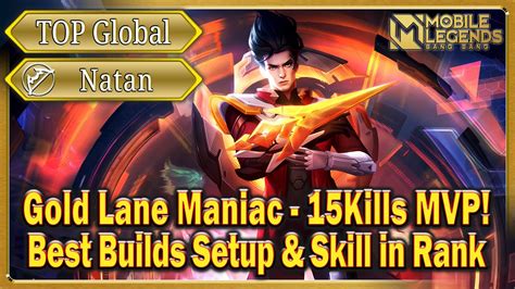 Natan Top Global Gold Lane Maniac 15Kills MVP Best Builds Setup