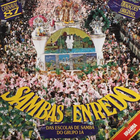 Sambas De Enredo Das Escolas De Samba Do Grupo 1A Carnaval 87 Vinyl