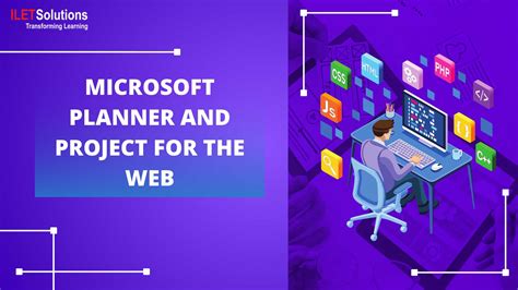 Microsoft Planner And Project For The Web ILET Solutions