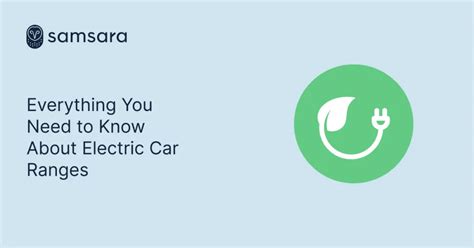 Everything You Need to Know About Electric Car Ranges