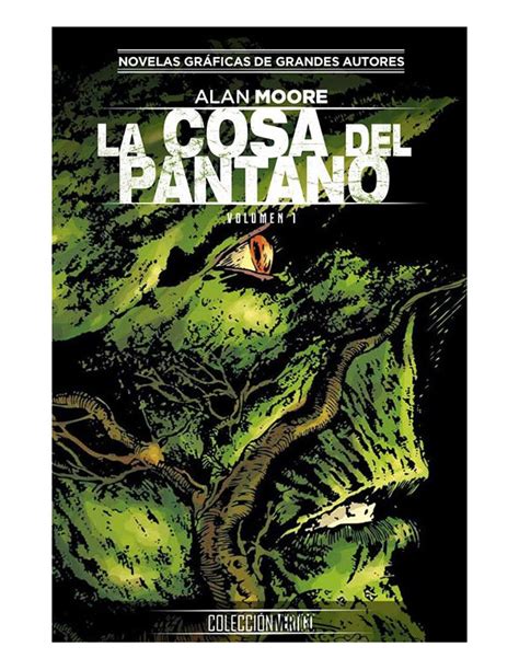 Comprar Colecci N Vertigo La Cosa Del Pantano De Alan Moore