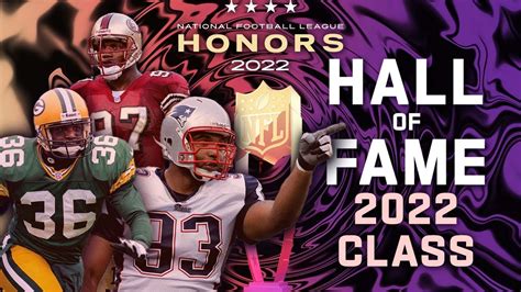 The Pro Football Hall Of Fame Class Of 2022 Nfl Honors Win Big Sports