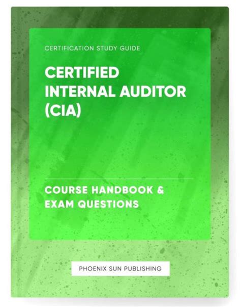 Certified Internal Auditor Cia Course Handbook And Exam Questions By Ps Publishing Paperback