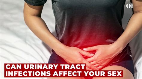 Can Urinary Tract Infections Affect Your Sex Life Video Dailymotion