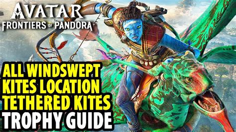 All Windswept Kites Location Tethered Kites Trophy Avatar Frontiers