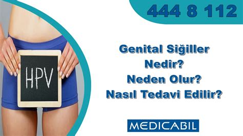 Blog Genital Siğiller Nedir Neden Olur Nasıl Tedavi Edilir