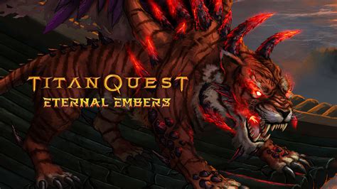 Titan Quest: Eternal Embers - Epic Games Store
